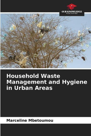 Household Waste Management and Hygiene in Urban Areas