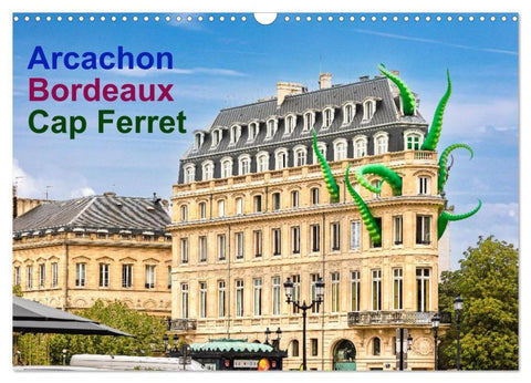 Arcachon Bordeaux Cap Ferret (Wandkalender 2026 DIN A3 quer), CALVENDO Monatskalender