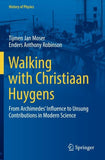 Walking with Christiaan Huygens