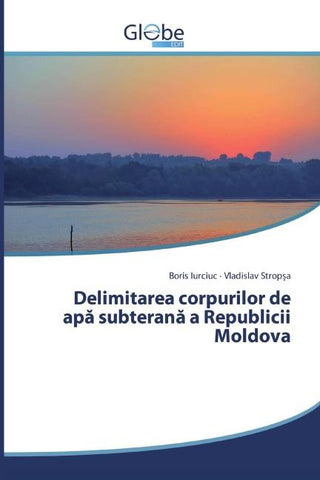 Delimitarea corpurilor de ap¿ subteran¿ a Republicii Moldova