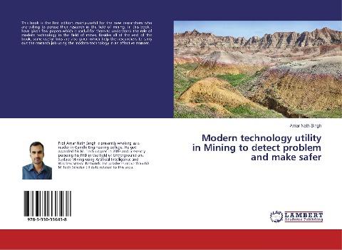 Modern technology utility in Mining to detect problem and make safer