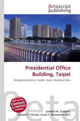 Presidential Office Building, Taipei