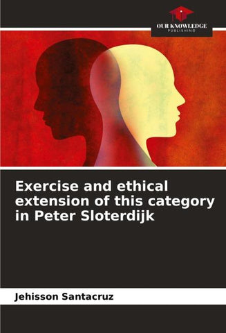 Exercise and ethical extension of this category in Peter Sloterdijk