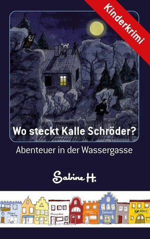 Wo steckt Kalle Schröder?