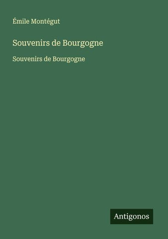 Souvenirs de Bourgogne