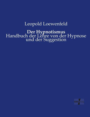 Der Hypnotismus