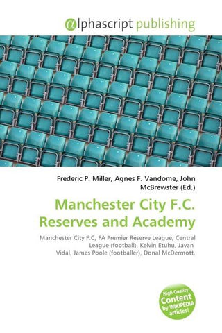 Manchester City F.C. Reserves and Academy