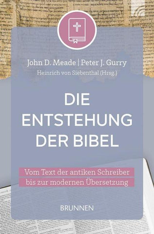 Die Entstehung der Bibel