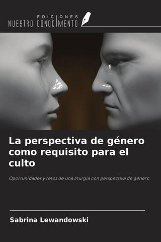 La perspectiva de género como requisito para el culto