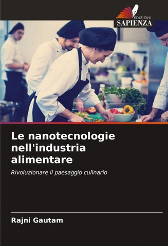 Le nanotecnologie nell'industria alimentare