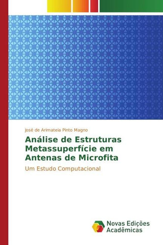 Análise de Estruturas Metassuperfície em Antenas de Microfita