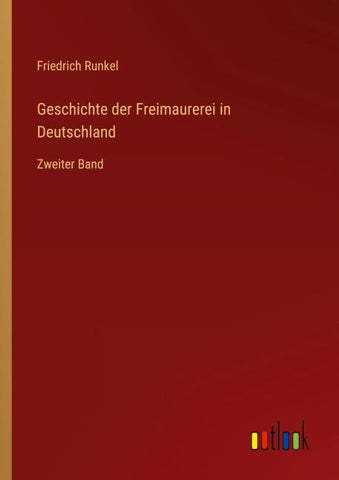Geschichte der Freimaurerei in Deutschland