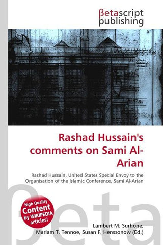 Rashad Hussain's comments on Sami Al-Arian