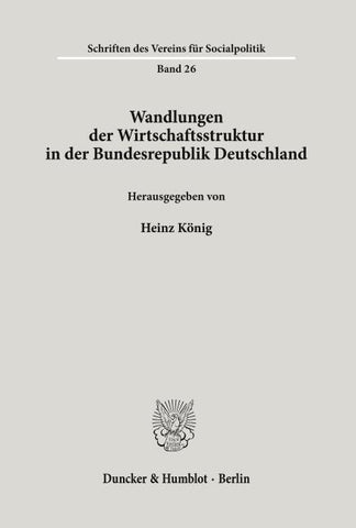 Wandlungen der Wirtschaftsstruktur in der Bundesrepublik Deutschland.