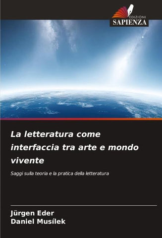 La letteratura come interfaccia tra arte e mondo vivente