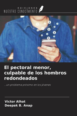 El pectoral menor, culpable de los hombros redondeados