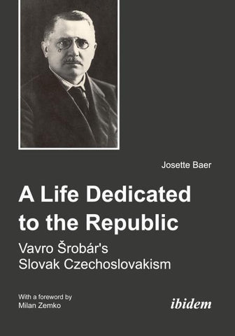 Vavro Srobár's Slovak Czechoslovakism