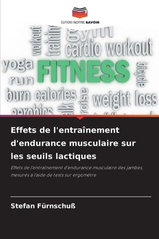 Effets de l'entraînement d'endurance musculaire sur les seuils lactiques