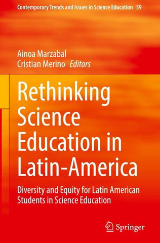 Rethinking Science Education in Latin-America