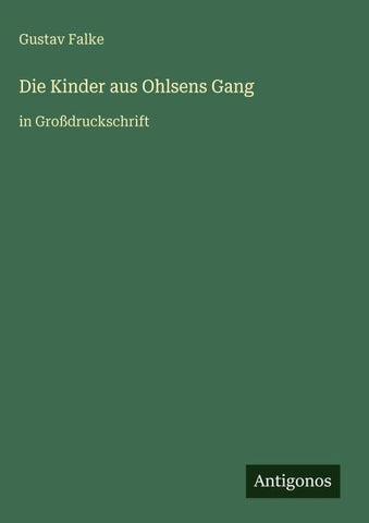 Die Kinder aus Ohlsens Gang