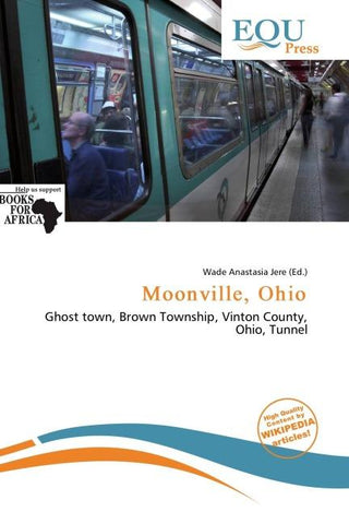 Moonville, Ohio