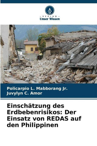 Einschätzung des Erdbebenrisikos: Der Einsatz von REDAS auf den Philippinen