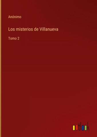 Los misterios de Villanueva
