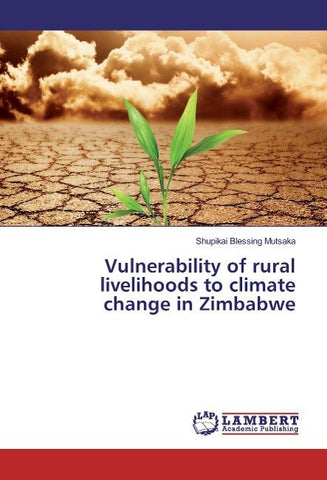 Vulnerability of rural livelihoods to climate change in Zimbabwe