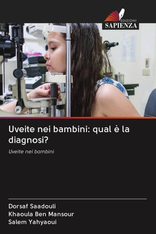 Uveite nei bambini: qual è la diagnosi?