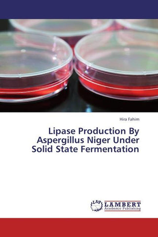 Lipase Production By Aspergillus Niger Under Solid State Fermentation
