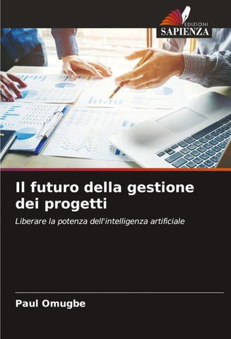Il futuro della gestione dei progetti