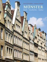 Münster – Stadt - Geschichte - Kultur