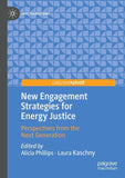 New Engagement Strategies for Energy Justice