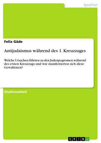 Antijudaismus während des 1. Kreuzzuges