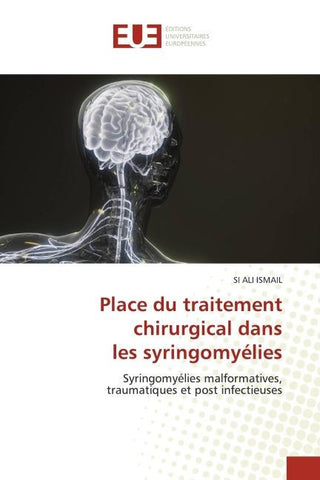 Place du traitement chirurgical dans les syringomyélies