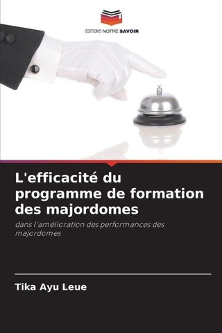 L'efficacité du programme de formation des majordomes