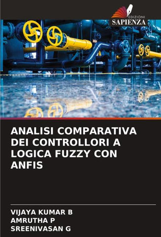 ANALISI COMPARATIVA DEI CONTROLLORI A LOGICA FUZZY CON ANFIS