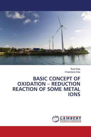 BASIC CONCEPT OF OXIDATION - REDUCTION REACTION OF SOME METAL IONS