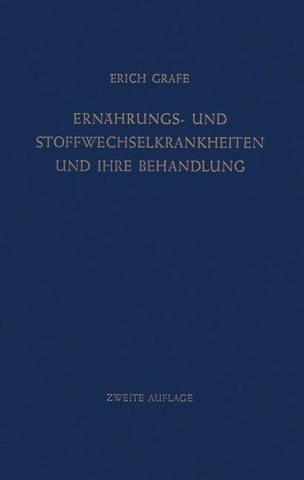 Ernährungs- und Stoffwechselkrankheiten und ihre Behandlung