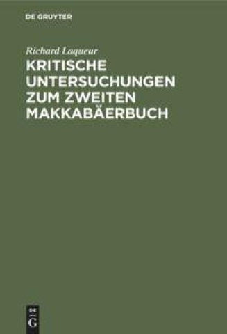 Kritische Untersuchungen zum zweiten Makkabäerbuch