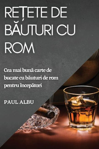 Re¿ete de b¿uturi cu rom