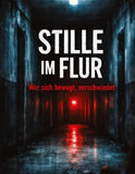 Stille im Flur