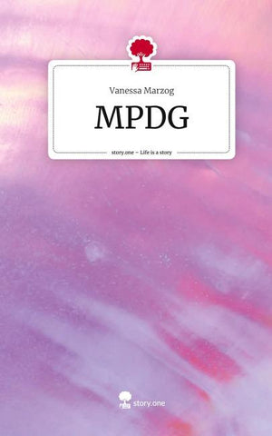 MPDG. Life is a Story - story.one