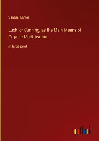 Luck, or Cunning, as the Main Means of Organic Modification