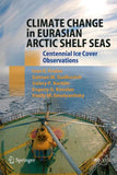 Climate Change in Eurasian Arctic Shelf Seas