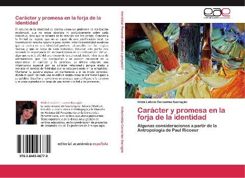 Carácter y promesa en la forja de la identidad