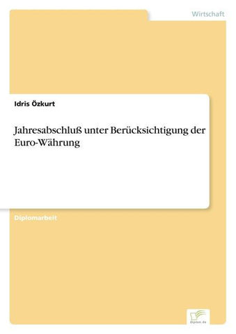 Jahresabschluß unter Berücksichtigung der Euro-Währung