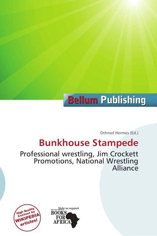 Bunkhouse Stampede
