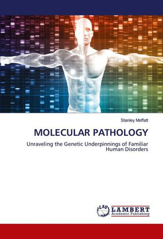 MOLECULAR PATHOLOGY
