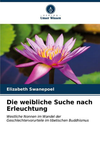 Die weibliche Suche nach Erleuchtung